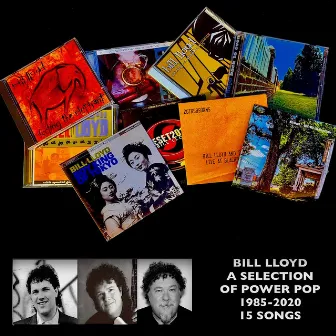 A Selection of Power Pop 1985-2020 by Bill Lloyd