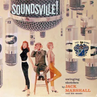 Soundville! by Jack Marshall