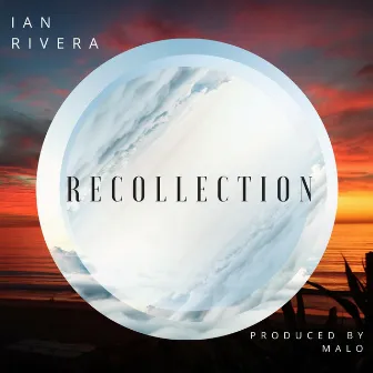 The Recollection by Ian Rivera