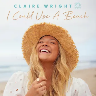 I Could Use a Beach by Claire Wright