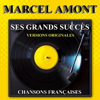 Ses grands succès (Chansons françaises) by Marcel Amont