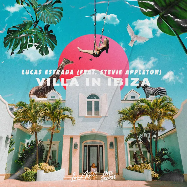 Villa In Ibiza (feat. Stevie Appleton)