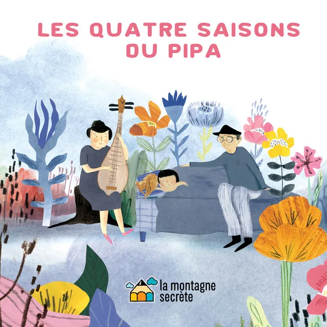 Les quatre saisons du pipa