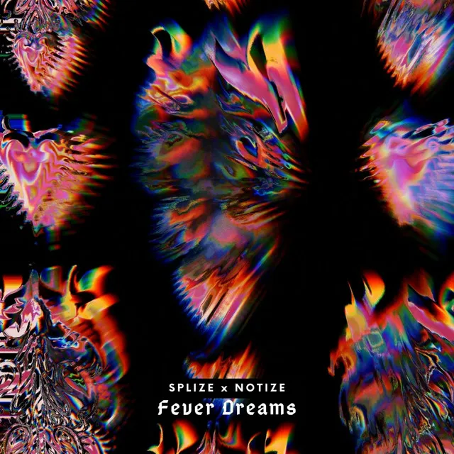 Fever Dreams