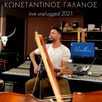 Live Unplugged 2021 by Konstantinos Galanos