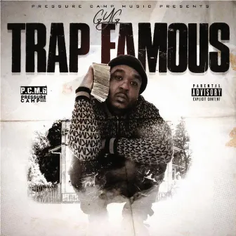 Trap Famous by GYG