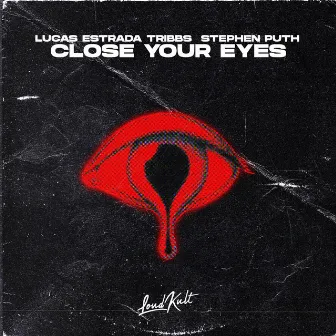 Close Your Eyes by Stephen Puth