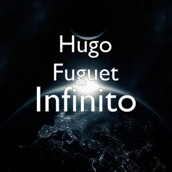 Infinity by Hugo Fuguet