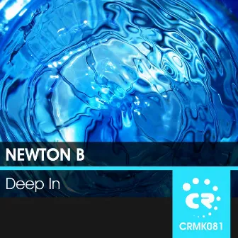 Deep In by Newton B