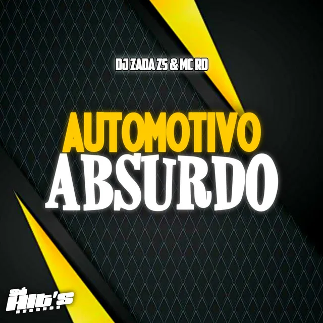 Automotivo Absurdo