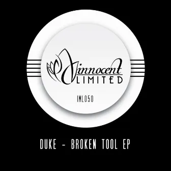 Broken Tool EP by Duke