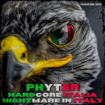 Hardcore Italia by Phyter