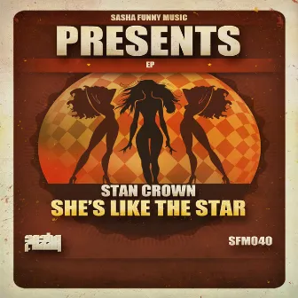 She's Like the Star by Stan Crown