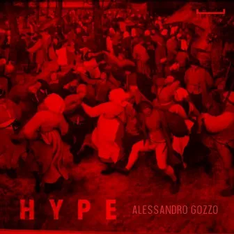 Hype by Alessandro Gozzo