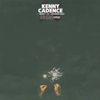 High by Kenny Cadence