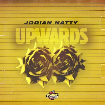 Upwards by JODIAN NATTY