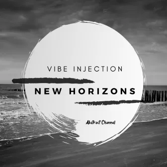 New Horizons by Vibe Injection