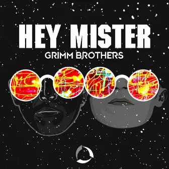 Hey Mister by Grimm Brothers