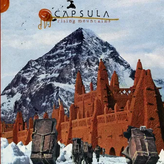 Rising Mountains by Capsula