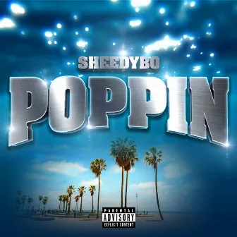 Poppin by SheedyBo