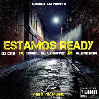 Andamos Ready by Chapu la Mente