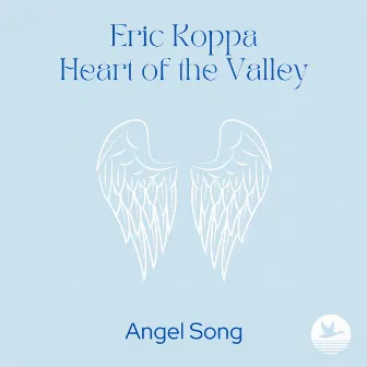 Angel Song by Eric Koppa