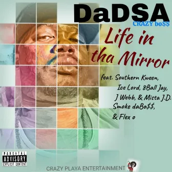 Life in tha Mirror by DaDSA