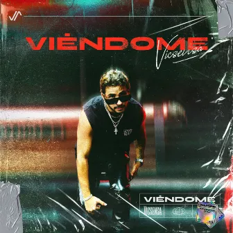 Viéndome by VICSENSA