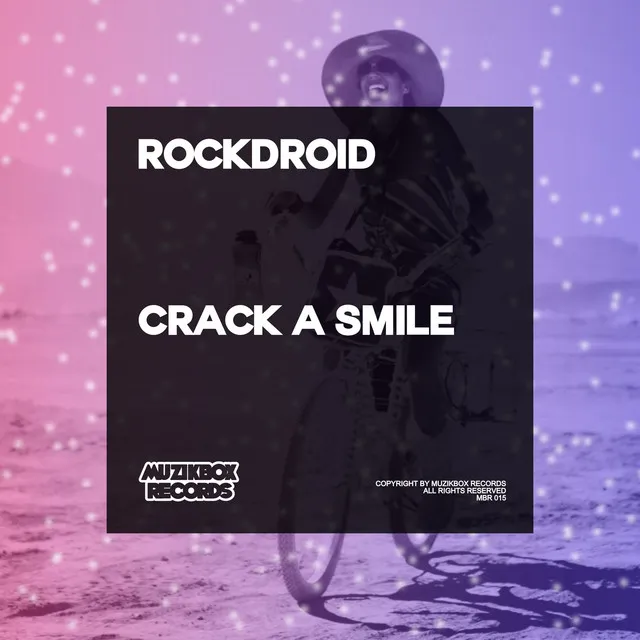 Crack A Smile - Original Mix