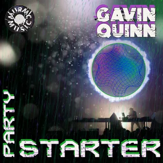 Party Starter by Gavin Quinn