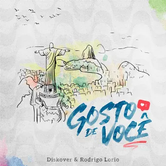 Gosto de Você by Rodrigo Lorio