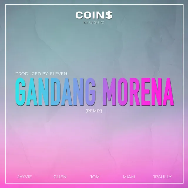 Gandang Morena - Remix