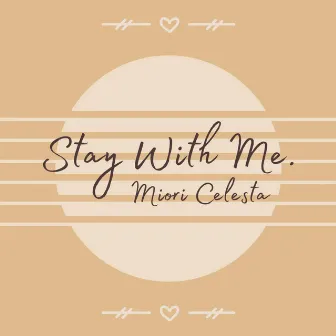 Stay With Me / Mayonaka no Door (Acoustic) by Miori Celesta