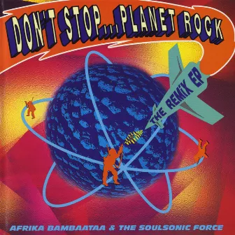 Planet Rock by The Soulsonic Force