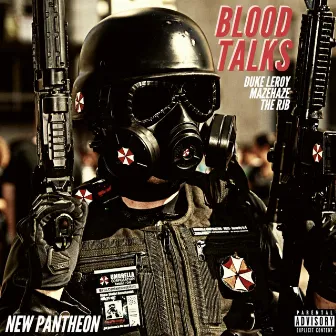 Blood Talks by New Pantheon