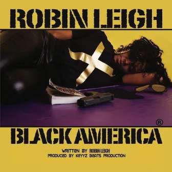 Black America by Robin Leigh