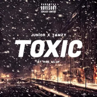 Toxic by T.A.M.Z.Y.