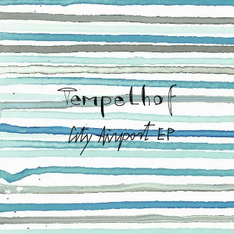 City Airport EP by Tempelhof