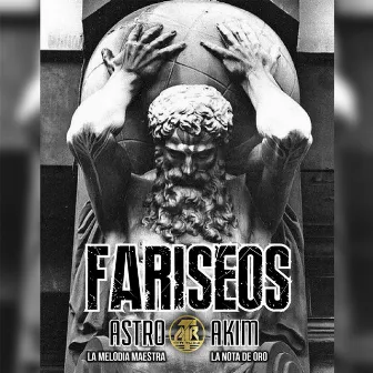 Fariseos by Akim la Nota de Oro