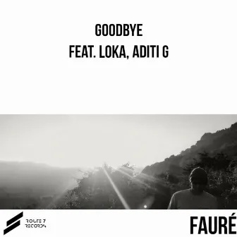 Goodbye by Fauré