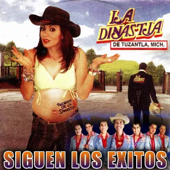 Siguen los Exitos by La Dinastia