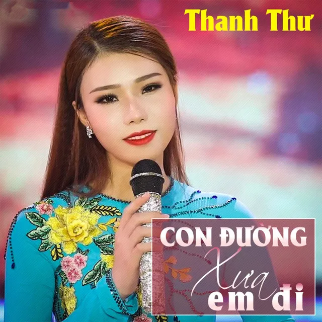 Con đường xưa anh đi