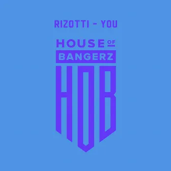 You by RIZOTTI