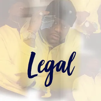 Legal by YUNGWORLD JUAN