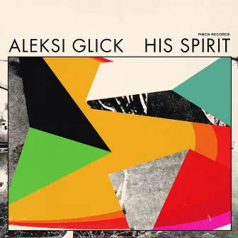 His Spirit by Aleksi Glick