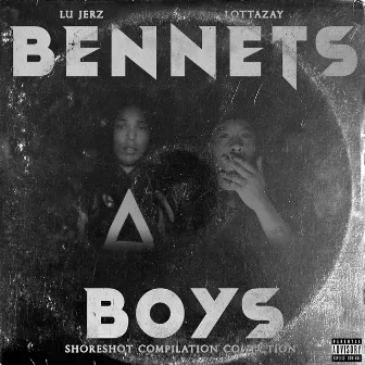 Bennets Boys by 