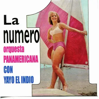 La Número Uno by Orquesta Panamericana