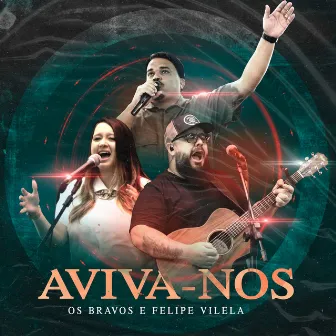 Aviva-nos by Os Bravos