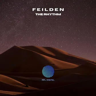 The Rhythm by Feilden