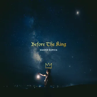 Before the King by Magno Garcia